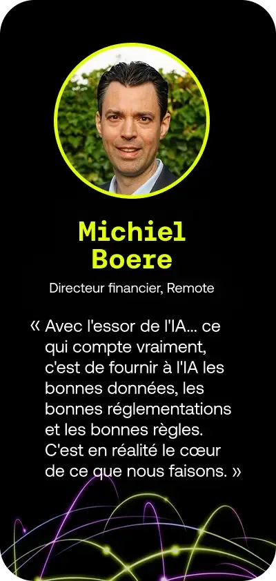 Michiel Boere, CFO, Remote